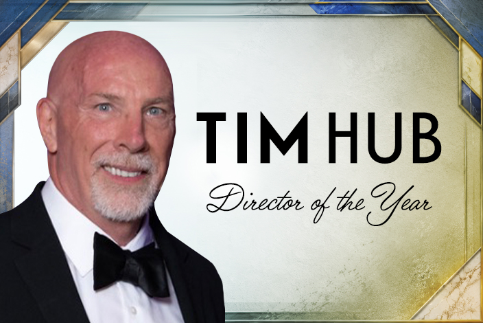 2026 Director of the Year: Tim Hub